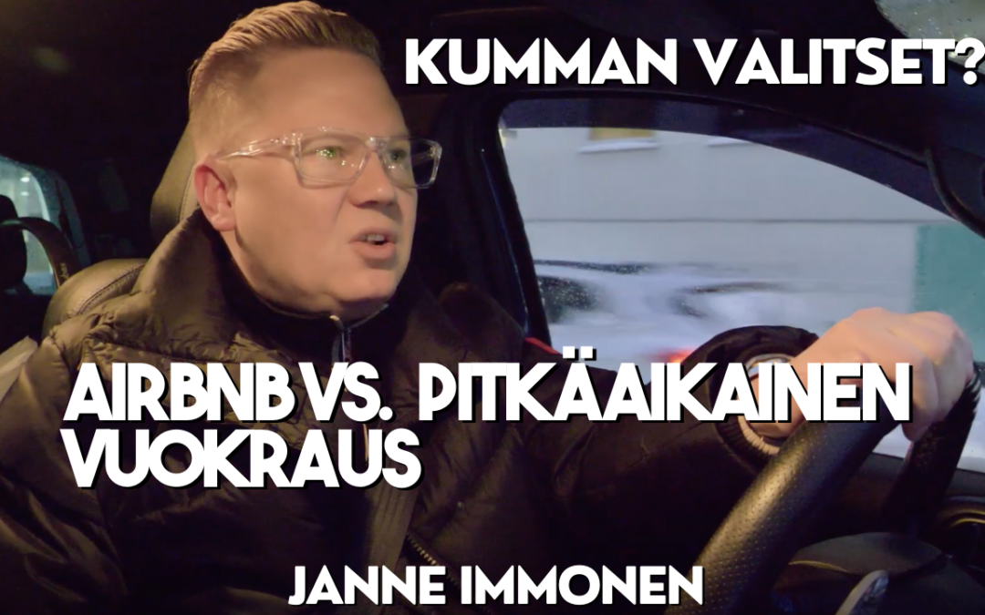 AIRBNB vs. Pitkäaikainen vuokraus. Kumman valitset?